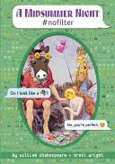 Ein Mittsommernachtstraum #Nofilter - A Midsummer Night #Nofilter