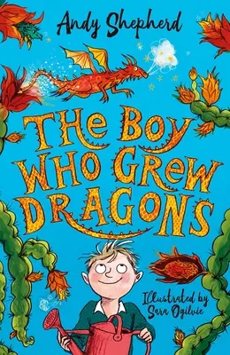 Der Junge, der Drachen züchtete (The Boy Who Grew Dragons) - The Boy Who Grew Dragons