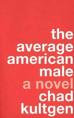 Der durchschnittliche amerikanische Mann - The Average American Male