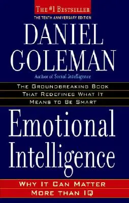 Emotionale Intelligenz: Warum sie wichtiger sein kann als der IQ - Emotional Intelligence: Why It Can Matter More Than IQ