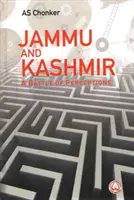 Jammu und Kaschmir - ein Kampf der Wahrnehmungen - Jammu and Kashmir - A Battle of Perceptions