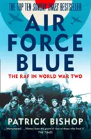 Luftwaffe Blau: Die RAF im Zweiten Weltkrieg - Air Force Blue: The RAF in World War Two