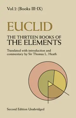 Die dreizehn Bücher der Elemente, Bd. 2, 2 - The Thirteen Books of the Elements, Vol. 2, 2