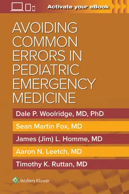 Vermeiden häufiger Fehler in der pädiatrischen Notfallmedizin - Avoiding Common Errors in Pediatric Emergency Medicine