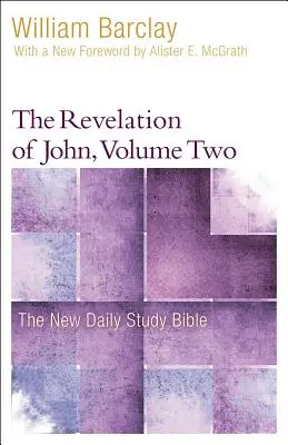 Die Offenbarung des Johannes, Band 2 - The Revelation of John, Volume 2