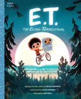 E.T. der Außerirdische: Das klassische illustrierte Märchenbuch - E.T. the Extra-Terrestrial: The Classic Illustrated Storybook