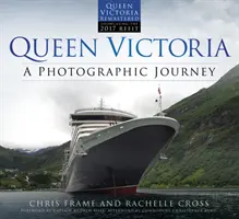 Königin Victoria: Eine fotografische Reise - Queen Victoria: A Photographic Journey