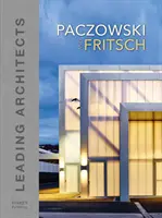 Paczowski und Fritsch Architekten - Führende Architekten - Paczowski and Fritsch Architects - Leading Architects