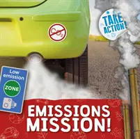 Mission Emissionen! - Emissions Mission!