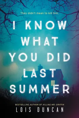 Ich weiß, was du letzten Sommer getan hast - I Know What You Did Last Summer