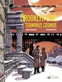 Brooklyn Line, Terminus Kosmos - Brooklyn Line, Terminus Cosmos