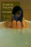 Trauma inszenieren: Körper im Schatten - Staging Trauma: Bodies in Shadow