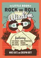Das kleine Buch der Rock'n'Roll-Weisheit - The Little Book of Rock and Roll Wisdom