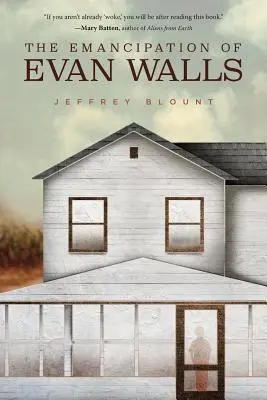 Die Emanzipation von Evan Walls - The Emancipation of Evan Walls