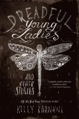 Schreckliche junge Damen und andere Geschichten - Dreadful Young Ladies and Other Stories