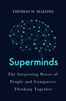 Superminds - Wie die Hyperkonnektivität die Art und Weise, wie wir Probleme lösen, verändert - Superminds - How Hyperconnectivity is Changing the Way We Solve Problems