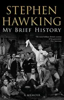 Meine kurze Geschichte (Hawking Stephen (University of Cambridge)) - My Brief History (Hawking Stephen (University of Cambridge))