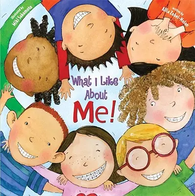 Was ich an mir mag! Ausgabe für Lehrer: Ein Buch zum Feiern von Unterschieden - What I Like about Me! Teacher Edition: A Book Celebrating Differences