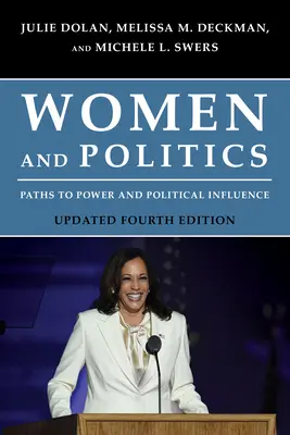 Frauen und Politik: Wege zu Macht und politischem Einfluss - Women and Politics: Paths to Power and Political Influence