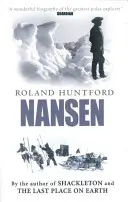 Nansen - Der Entdecker als Held - Nansen - The Explorer as Hero