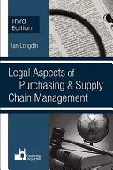 Rechtliche Aspekte von Einkauf und Supply Chain Management - Legal Aspects of Purchasing and Supply Chain Management