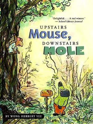 Oben Maus, unten Maulwurf (Lesebuch) - Upstairs Mouse, Downstairs Mole (Reader)