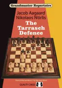 Großmeister-Repertoire 10: Die Tarrasch-Verteidigung - Grandmaster Repertoire 10: The Tarrasch Defence