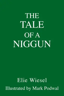 Die Erzählung eines Niggun - The Tale of a Niggun