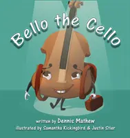 Bello das Cello - Bello the Cello