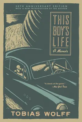 Das Leben eines Jungen (30. Jubiläumsausgabe): Memoiren - This Boy's Life (30th Anniversary Edition): A Memoir