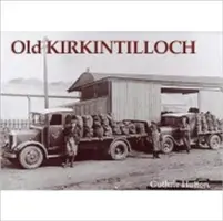 Das alte Kirkintilloch - Old Kirkintilloch