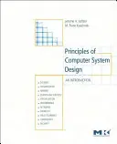 Grundlagen der Entwicklung von Computersystemen: Eine Einführung - Principles of Computer System Design: An Introduction