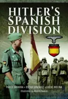 Hitlers Spanische Division - Hitler's Spanish Division