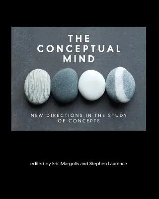 Der konzeptionelle Geist: Neue Wege in der Erforschung von Konzepten - The Conceptual Mind: New Directions in the Study of Concepts