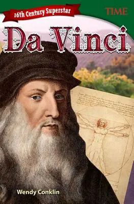 Superstar des 16. Jahrhunderts: Da Vinci - 16th Century Superstar: Da Vinci