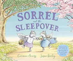 Sorrel und die Übernachtung (Averiss Corrinne (Autor)) - Sorrel and the Sleepover (Averiss Corrinne (Author))