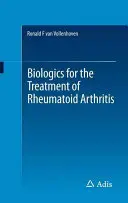 Biologika zur Behandlung der rheumatoiden Arthritis - Biologics for the Treatment of Rheumatoid Arthritis