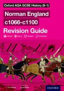 Oxford AQA GCSE Geschichte (9-1): Norman England c1066-c1100 Revision Guide - Oxford AQA GCSE History (9-1): Norman England c1066-c1100 Revision Guide