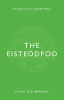 Das Eisteddfod - The Eisteddfod