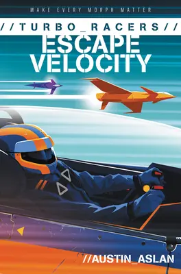 Turbo-Rennfahrer: Fluchtgeschwindigkeit - Turbo Racers: Escape Velocity