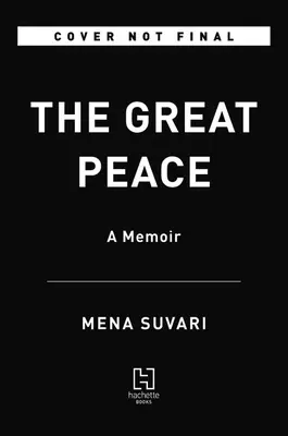 Der große Frieden: Ein Memoir - The Great Peace: A Memoir