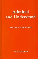 Bewundert und verstanden: Die Poesie von Aphra Behn - Admired and Understood: The Poetry of Aphra Behn