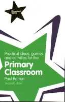 Praktische Ideen, Spiele und Aktivitäten für den Grundschulunterricht - Practical Ideas, Games and Activities for the Primary Classroom