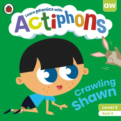 Actiphons Stufe 3 Buch 8 Crawling Shawn - Actiphons Level 3 Book 8 Crawling Shawn