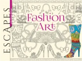 Escapes Fashion Art Malbuch - Escapes Fashion Art Coloring Book