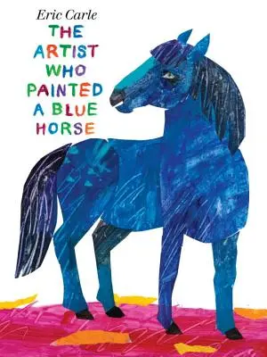 Der Künstler, der ein blaues Pferd malte - The Artist Who Painted a Blue Horse