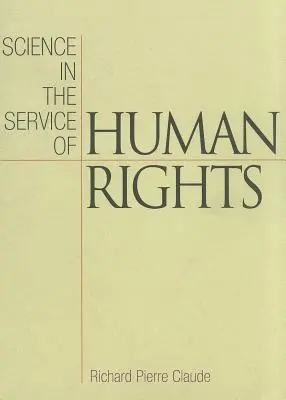 Wissenschaft im Dienste der Menschenrechte - Science in the Service of Human Rights