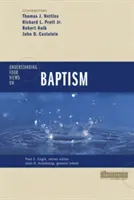 Vier Ansichten zur Taufe verstehen - Understanding Four Views on Baptism