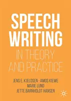 Redenschreiben in Theorie und Praxis - Speechwriting in Theory and Practice