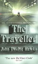 Traveller - ein Thriller, der so anders und kraftvoll ist, dass er Ihren Blick auf die Welt verändern wird - Traveller - a thriller so different and powerful it will change the way you look at the world